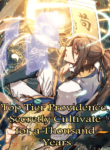 Top Tier Providence, Secretly Cultivate for a Thousand Years